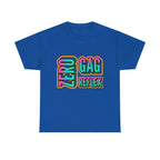 Zero Gag Reflex T-Shirt with bold humor, soft cotton fabric, and vibrant DTG print