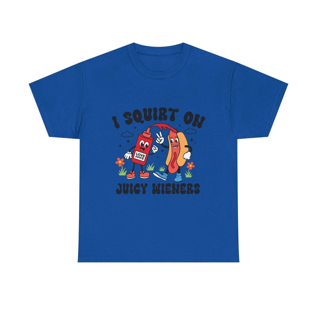 I Squirt On Juicy Wieners T-Shirt with bold, cheeky design for BBQs and parties