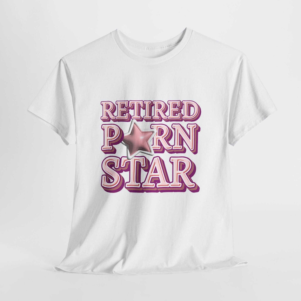 Retired Porn Star T-Shirt with bold humor and comfortable 100% cotton design for parties and casual wear