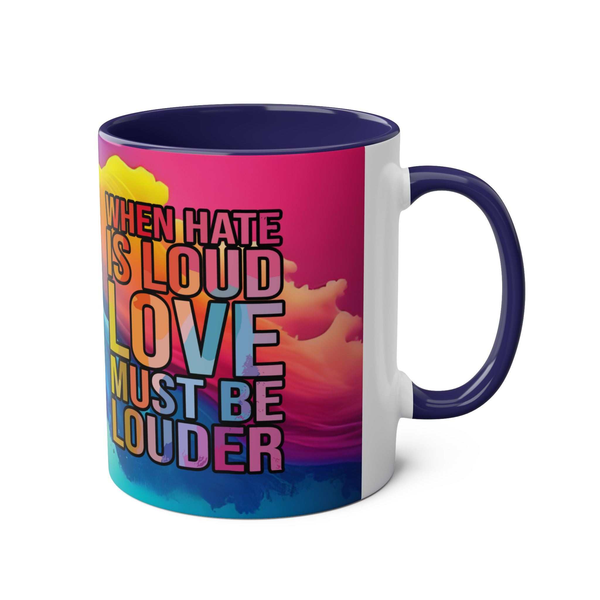 LGBTQ+ Pride mug with vibrant rainbow design and inspirational message.
