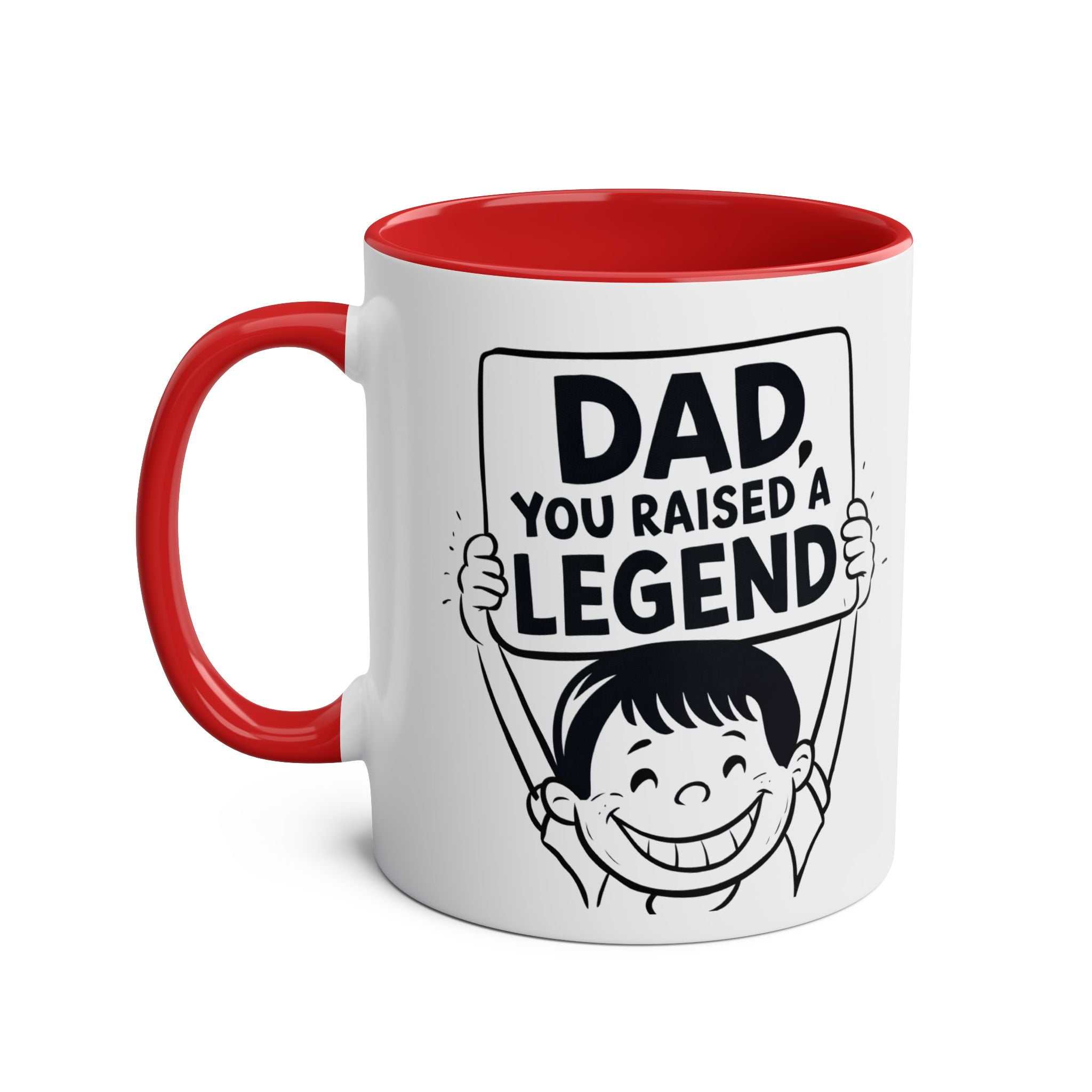 Fun Fathers Day Gift Mug with "Dad, You Raised a Legend" text, red handle, ceramic, 11oz, glossy finish.