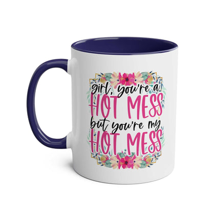 Hot Mess Coffee Mug with playful floral design and cheeky text, available in 7 colors, 11oz ceramic, glossy finish.