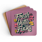 Fresh Outta Fucks coaster set with colorful design and cork backing.