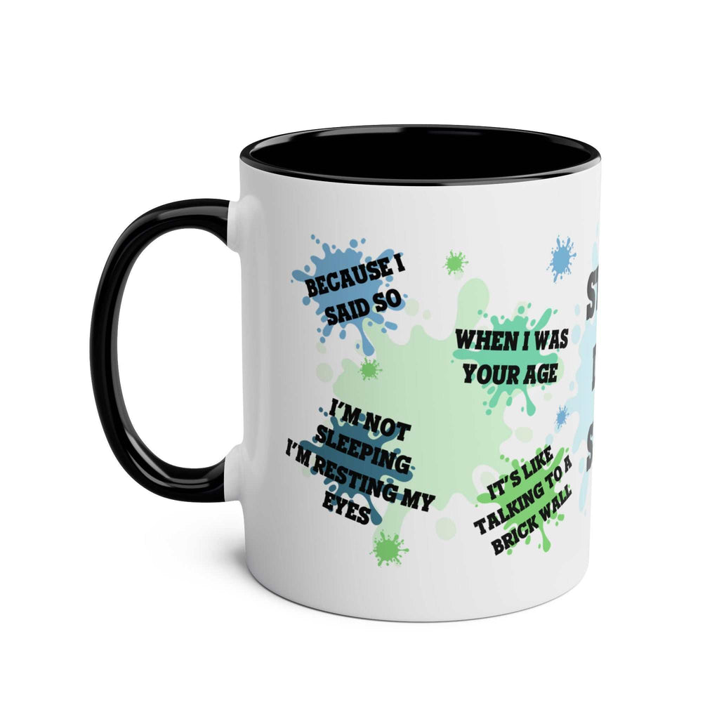 Fathers Day Gift Mug with fun quotes, 11oz ceramic, black handle, colorful design.