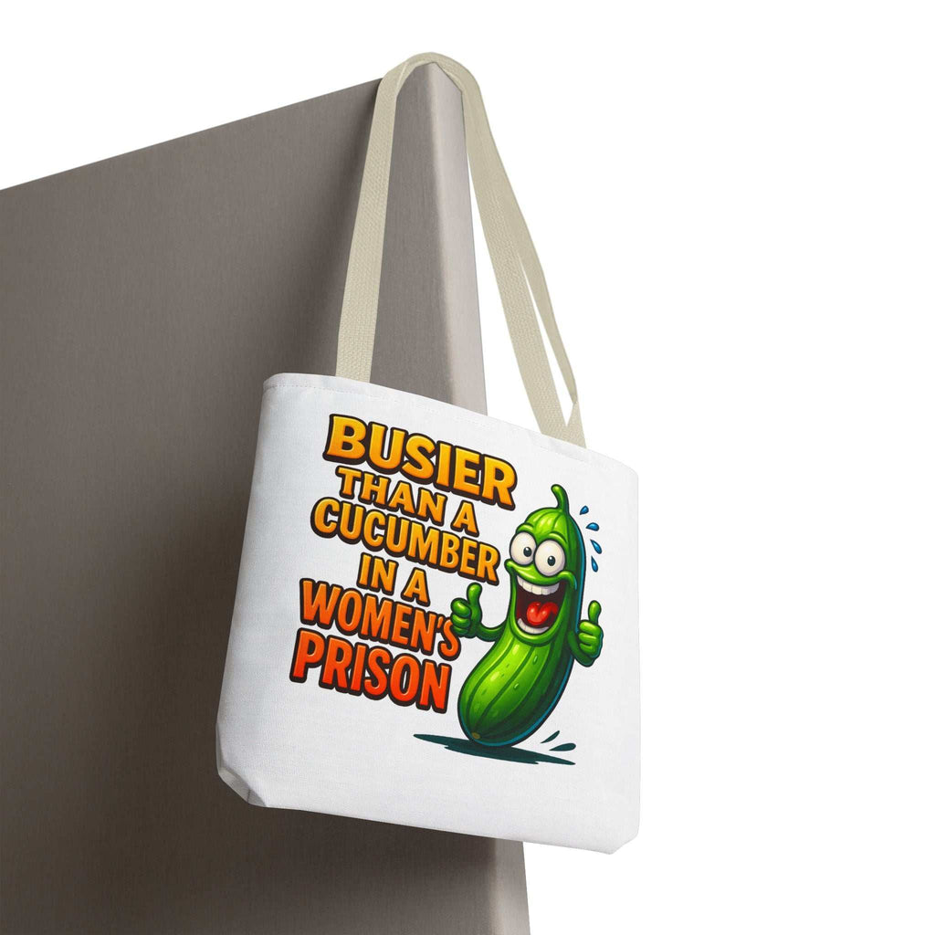 Busier Than a Cucumber Tote Bag with cheeky design, durable polyester, cotton straps, and multiple sizes and handle colors.