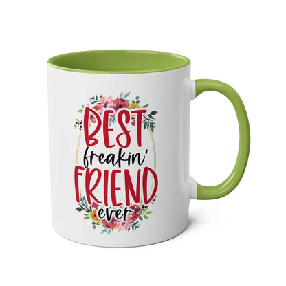 Best Freaking Friend Coffee Mug with cheeky design and green interior.