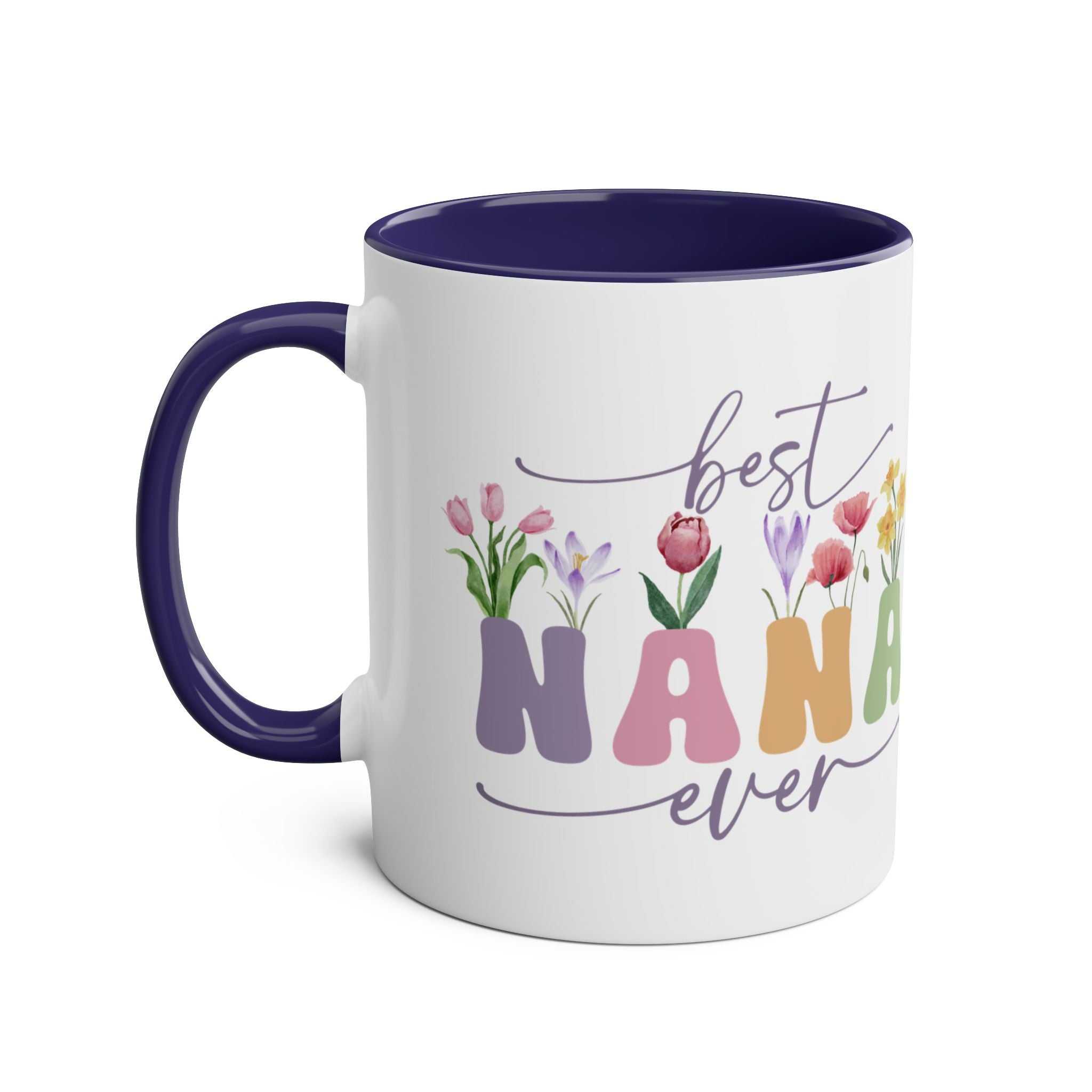 Best Nana Ever Mother's Day gift mug with floral design, ceramic, 11oz, microwave and dishwasher safe.
