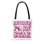 Cheeky Retired Porn Star Tote Bag with fun print and durable spun polyester fabric