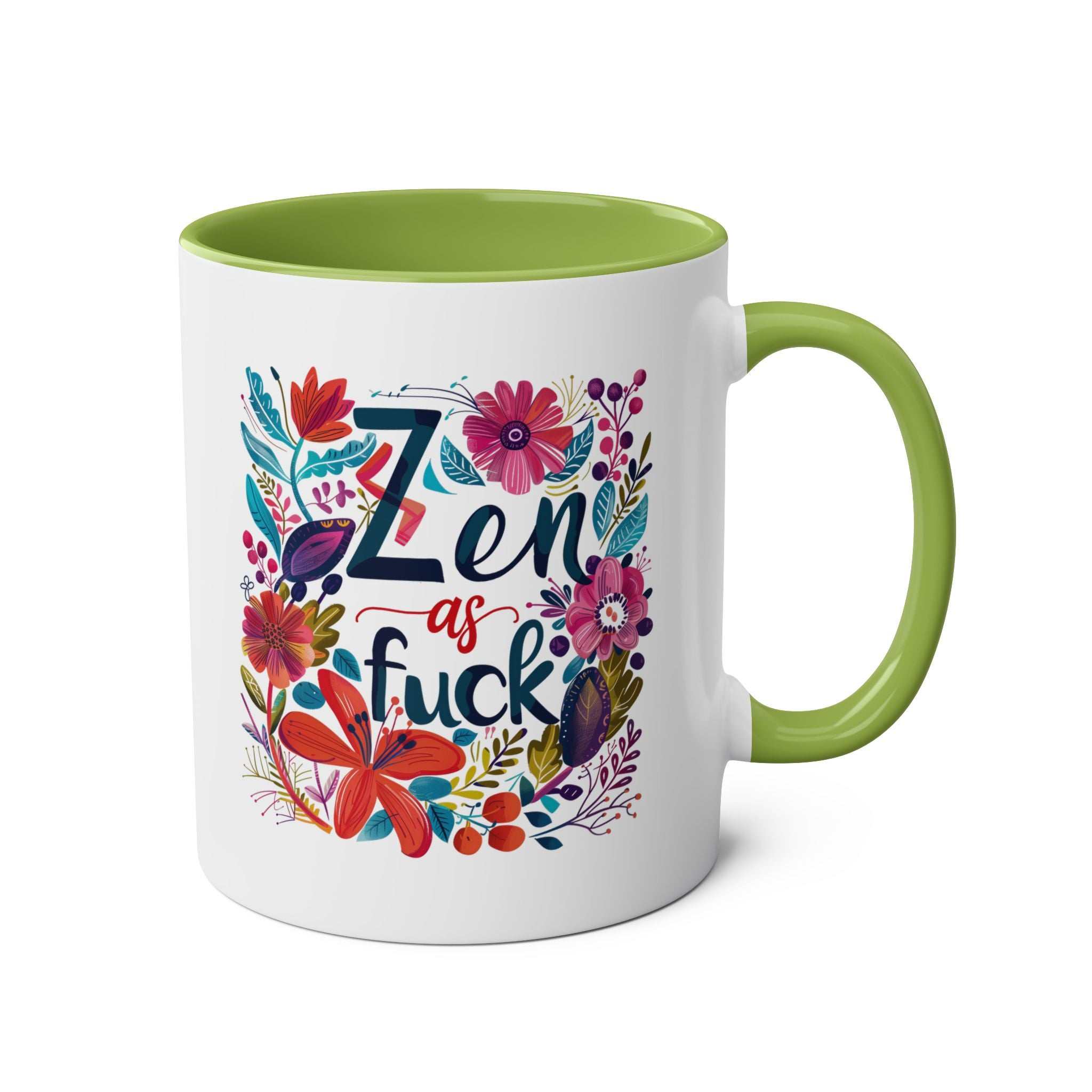 Zen As Fuck Coffee Mug with floral design and green handle.