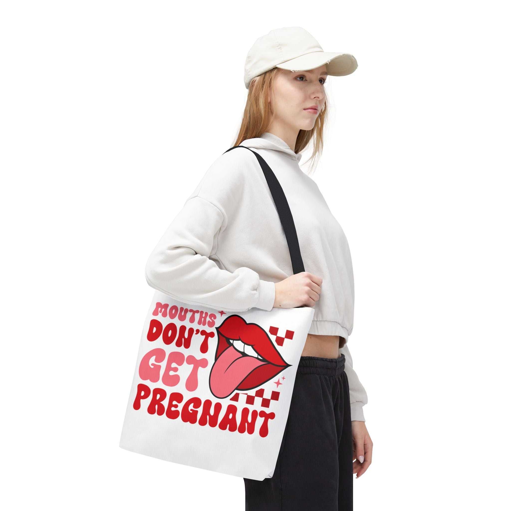 Mouths Dont Get Pregnant Tote Bag with cheeky design and durable spun polyester fabric