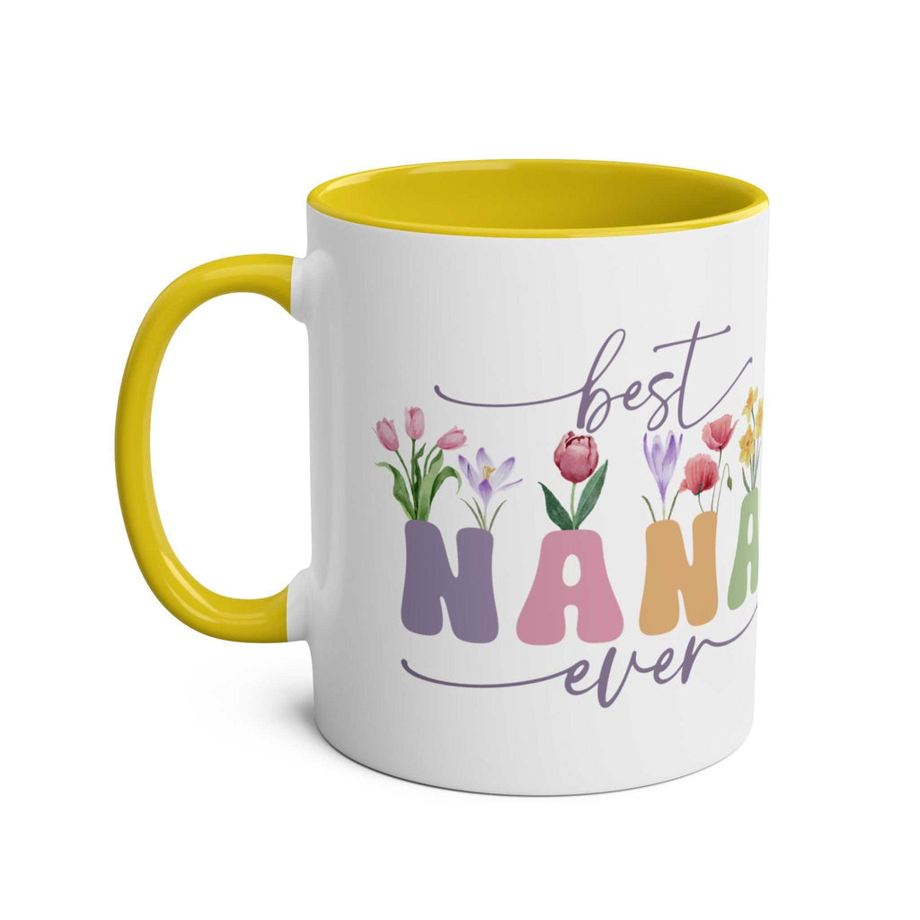 Best Nana Ever Mother's Day gift mug with colorful floral design, yellow handle, and glossy finish.