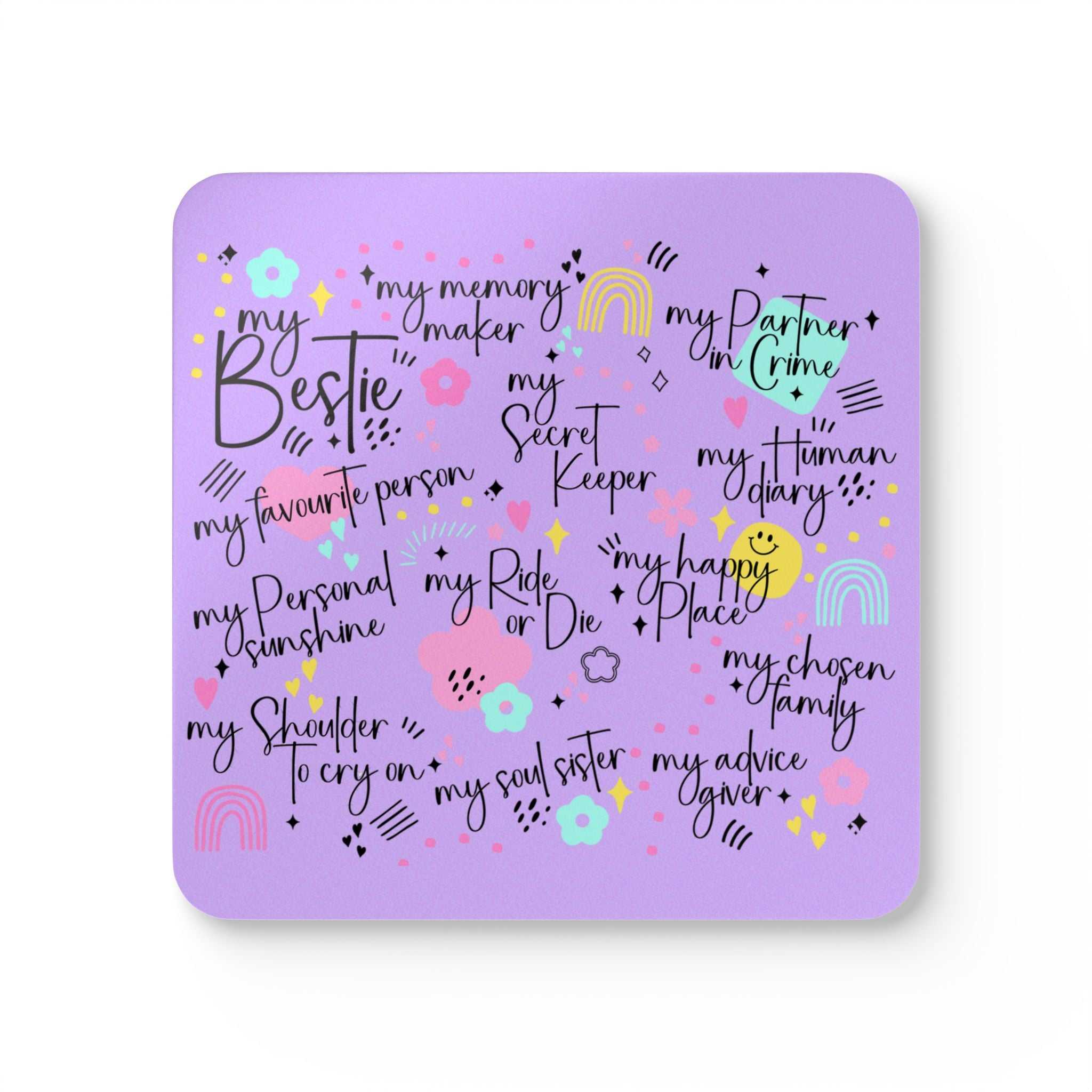Playful Bestie Violet Coaster with fun text and colorful design.