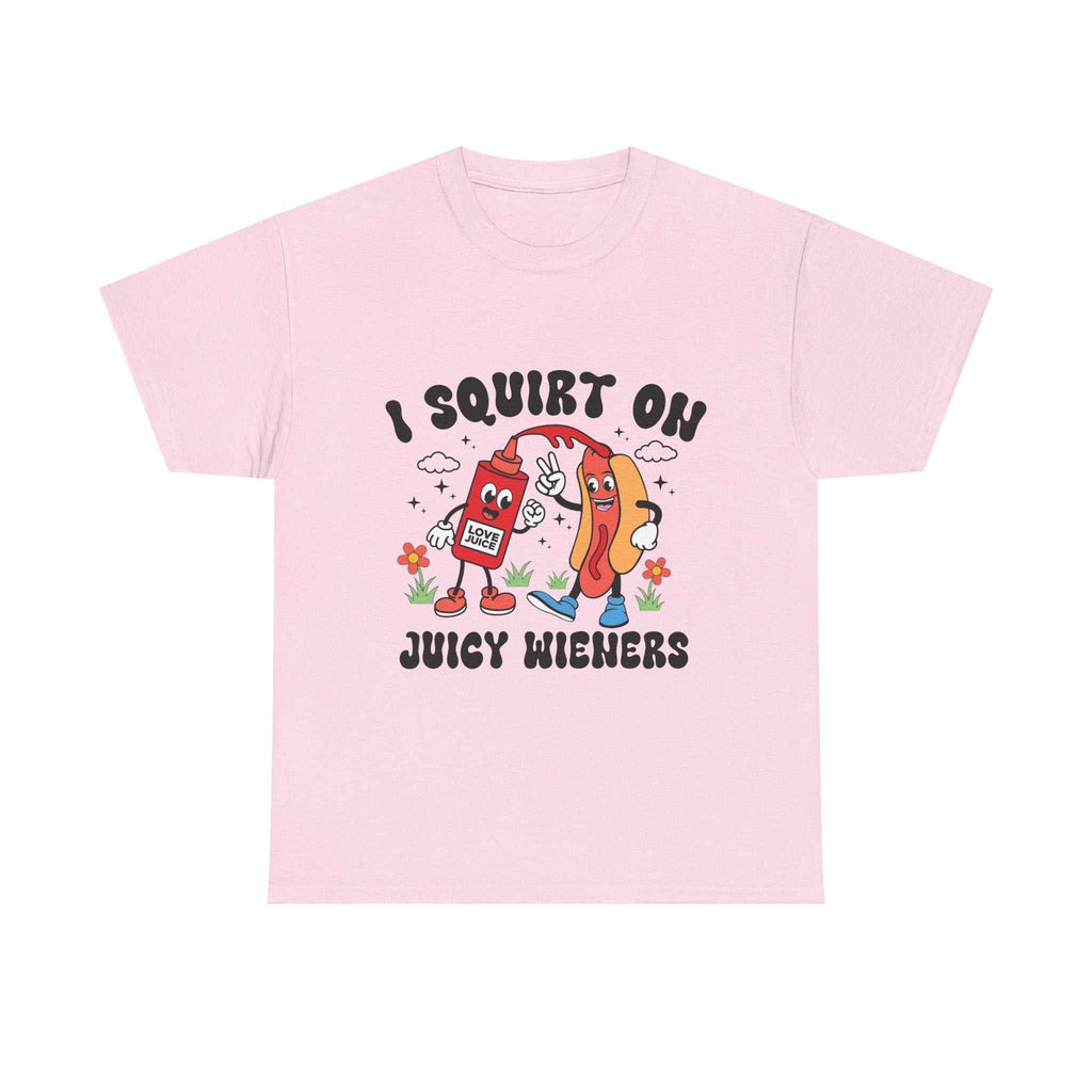 I Squirt On Juicy Wieners T-Shirt with bold, cheeky hot dog graphic for edgy humor and all-day comfort