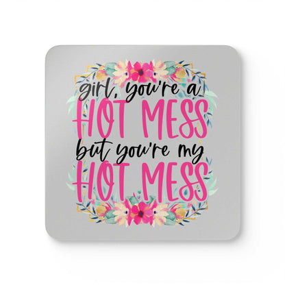 Hot Mess Coaster Set with playful floral design and humorous text, perfect gift for friends.