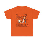 Black My Pussy Loves a Stretch T-Shirt with bold humorous text for playful, cheeky style