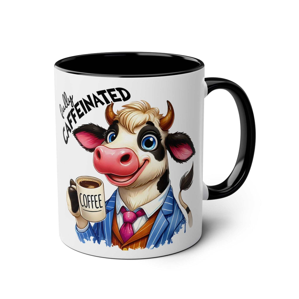Fun Sarcastic Coffee Mug with cow graphic, 11oz ceramic, glossy finish.