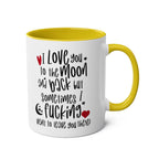 Glossy white 11oz Cheeky Fun Valentines Mug with colored rim and handle, dishwasher safe with humorous quote.