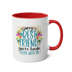 Best Friend Coffee Mug with colorful floral design, red interior, and cheeky message.
