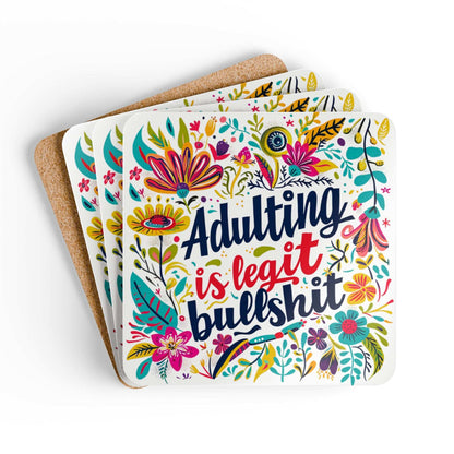 Colorful coasters with "Adulting Is Legit Bullshit" text, featuring floral design.