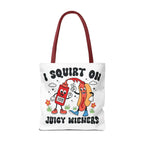 I Squirt On Juicy Wieners Fun Tote Bag with cheeky hot dog design and cotton straps