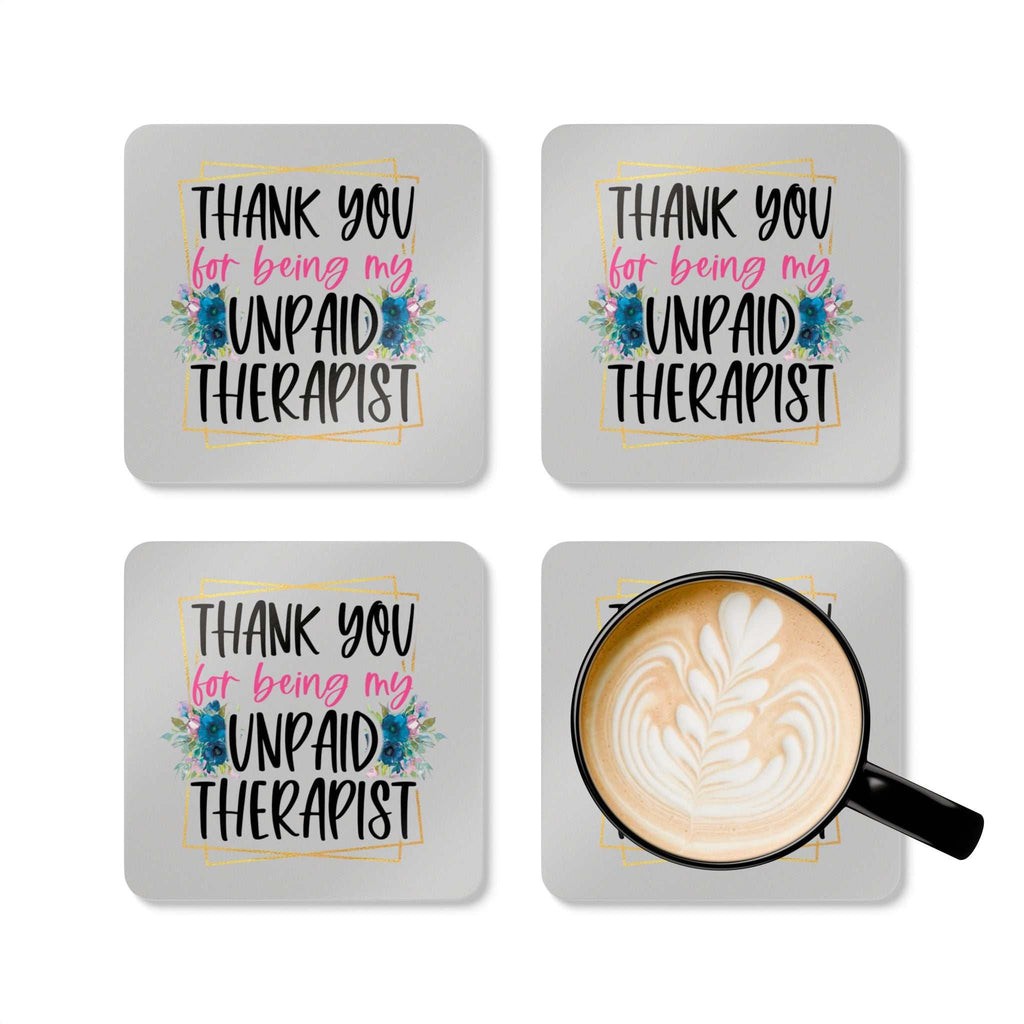 Unpaid Therapist Coaster Set with playful design and protective features.