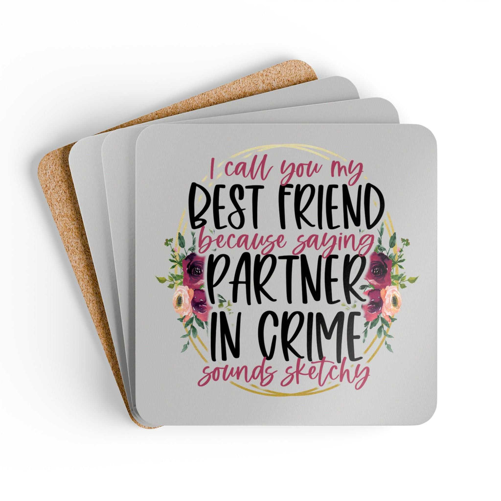 Partner In Crime Coaster Set with fun design, high-gloss MDF top, cork back, non-slip, water-repellent, perfect friendship gift.