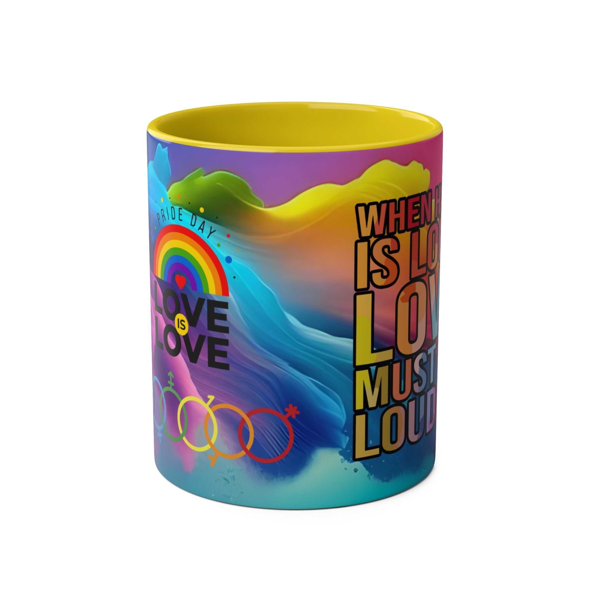 LGBTQ+ Pride mug with vibrant rainbow design and inspirational message.