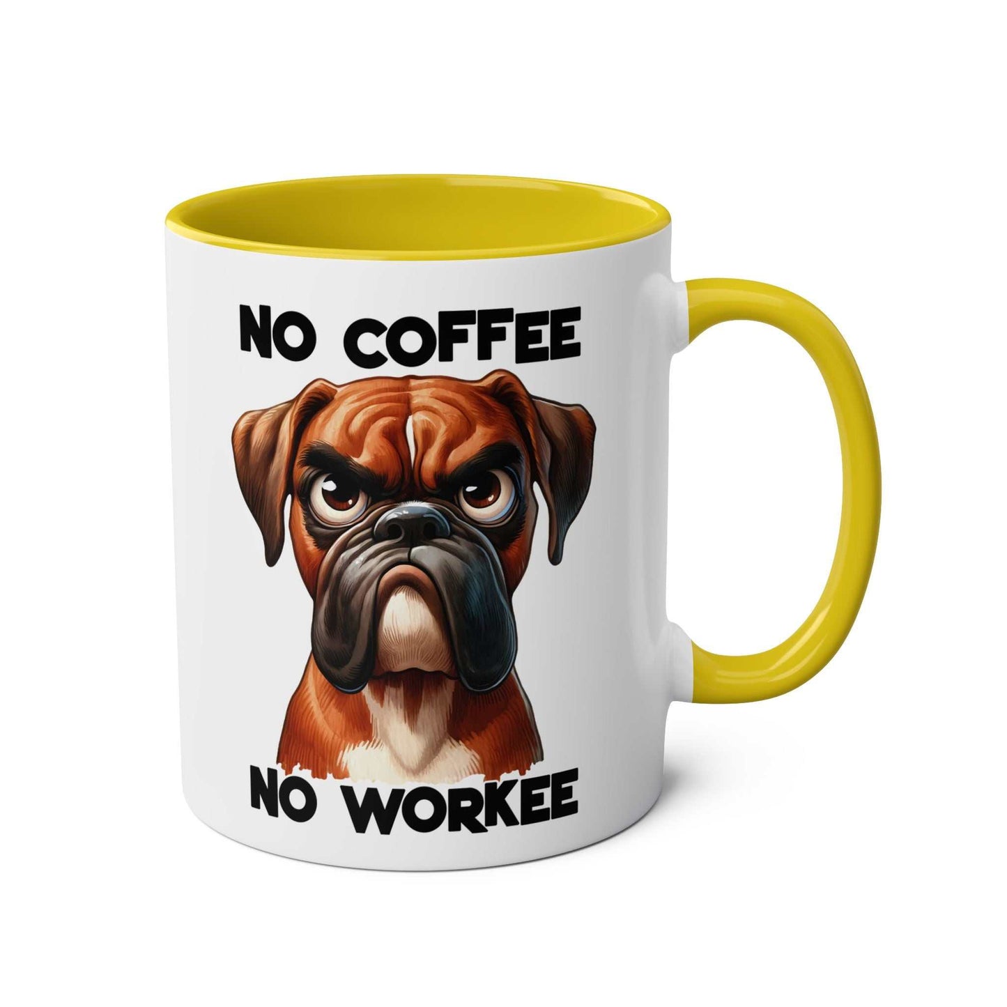 No Coffee No Workee Mug with sarky dog design, yellow interior, 11oz ceramic, microwave and dishwasher safe.