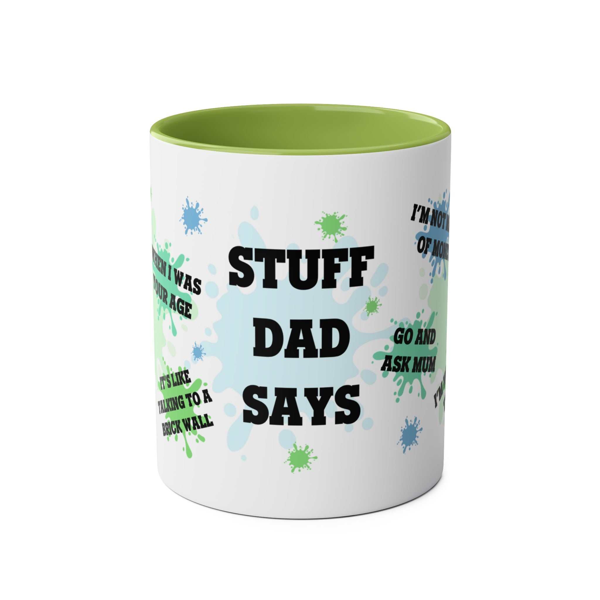 Fathers Day Gift Mug with fun dad sayings, green interior, 11oz ceramic.