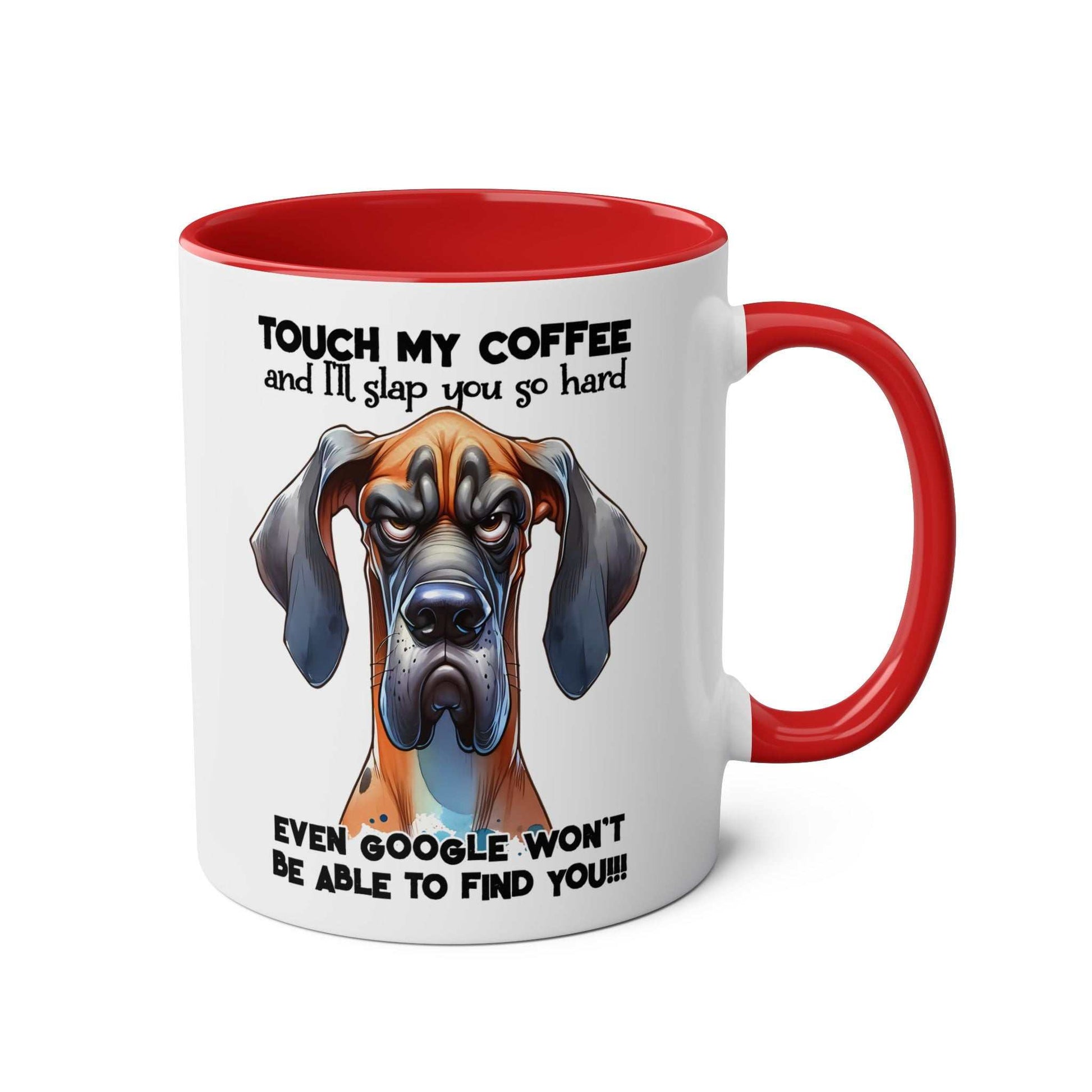 Dog-themed "Touch My Coffee" mug with sassy message and red handle.