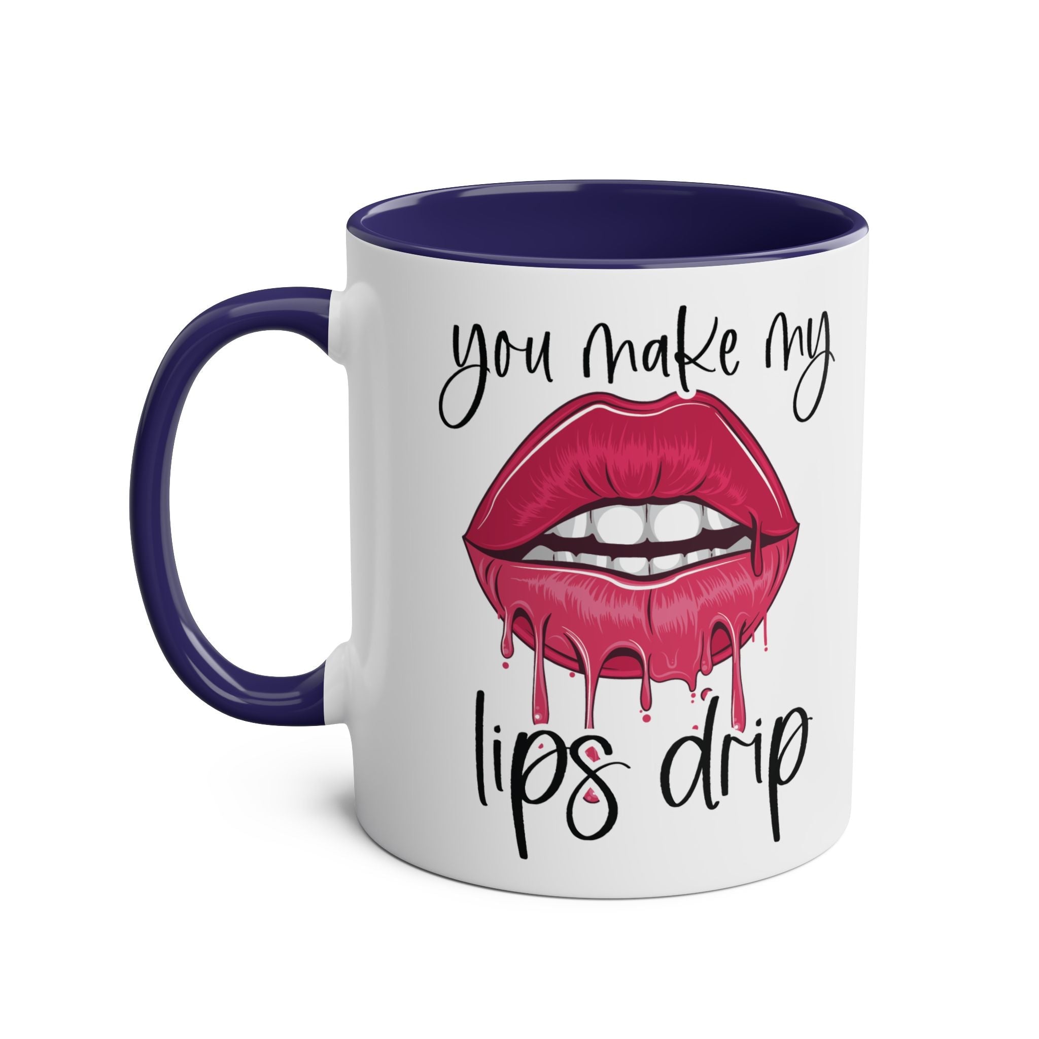 Ceramic "You Make My Lips Drip" fun mug with purple handle and rim, glossy finish, 11oz capacity, microwave and dishwasher safe.