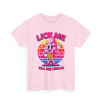 Lick Me Till Ice Cream T-Shirt with playful ice cream graphic and cheeky pun design
