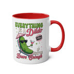 Everything Is a Dildo If You’re Brave Enough Mug with bold, cheeky text on glossy two-tone ceramic cup
