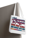 Cheeky Menopause in Progress tote bag with durable spun polyester, multiple sizes and handle colors, perfect for daily use