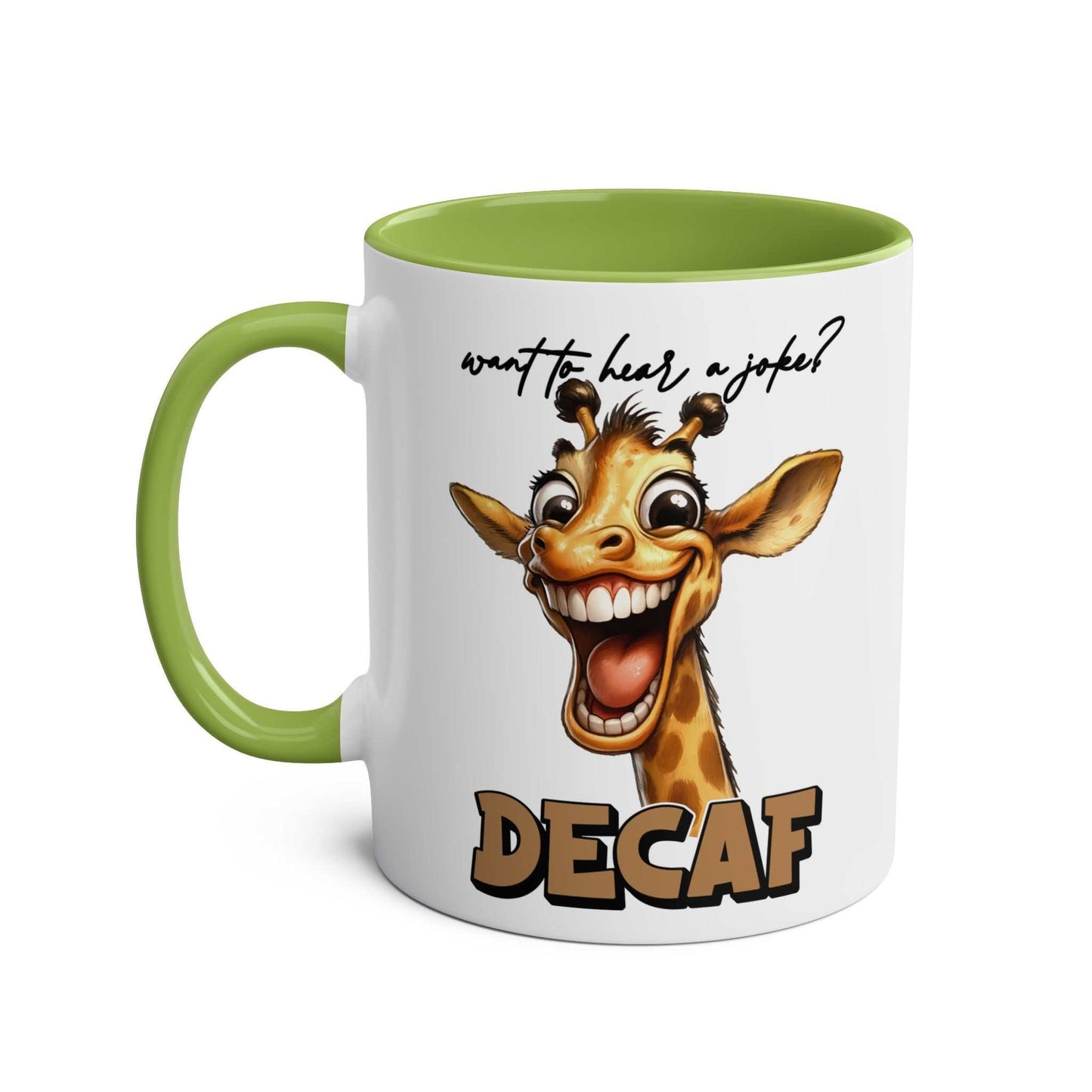 Decaf Joke Coffee Mug with a humorous giraffe design and funny quote; available in multiple colors.