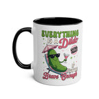 Everything Is a Dildo If You’re Brave Enough ceramic mug with bold text and glossy two-tone finish