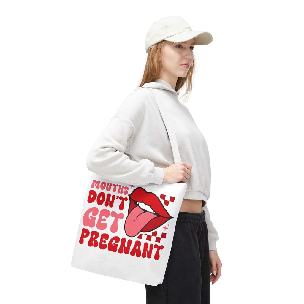 Mouths Dont Get Pregnant tote bag with cheeky print, durable spun polyester, multiple sizes and handle color options.