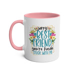 Best Friend Coffee Mug with floral design, cheeky message, pink handle, 11oz ceramic, glossy finish.