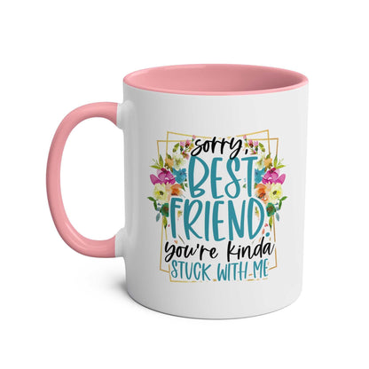 Best Friend Coffee Mug with floral design, cheeky message, pink handle, 11oz ceramic, glossy finish.