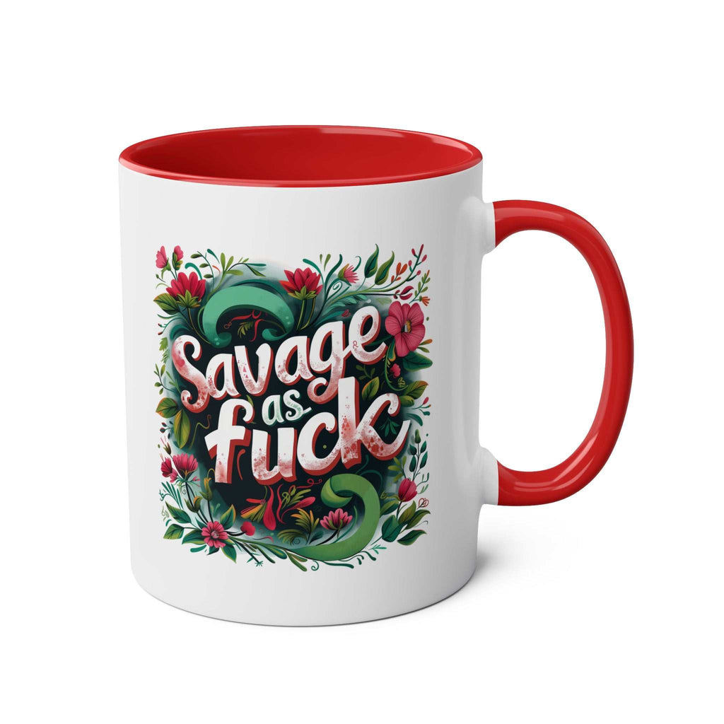 Savage As Fuck Coffee Mug with cheeky design, red handle, and interior.