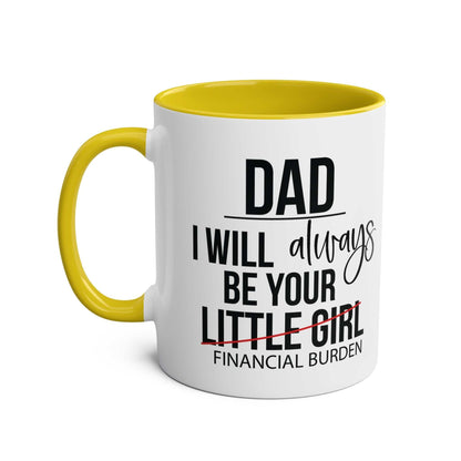 Fun Father's Day gift mug with humorous text, yellow interior and handle, perfect for dads.