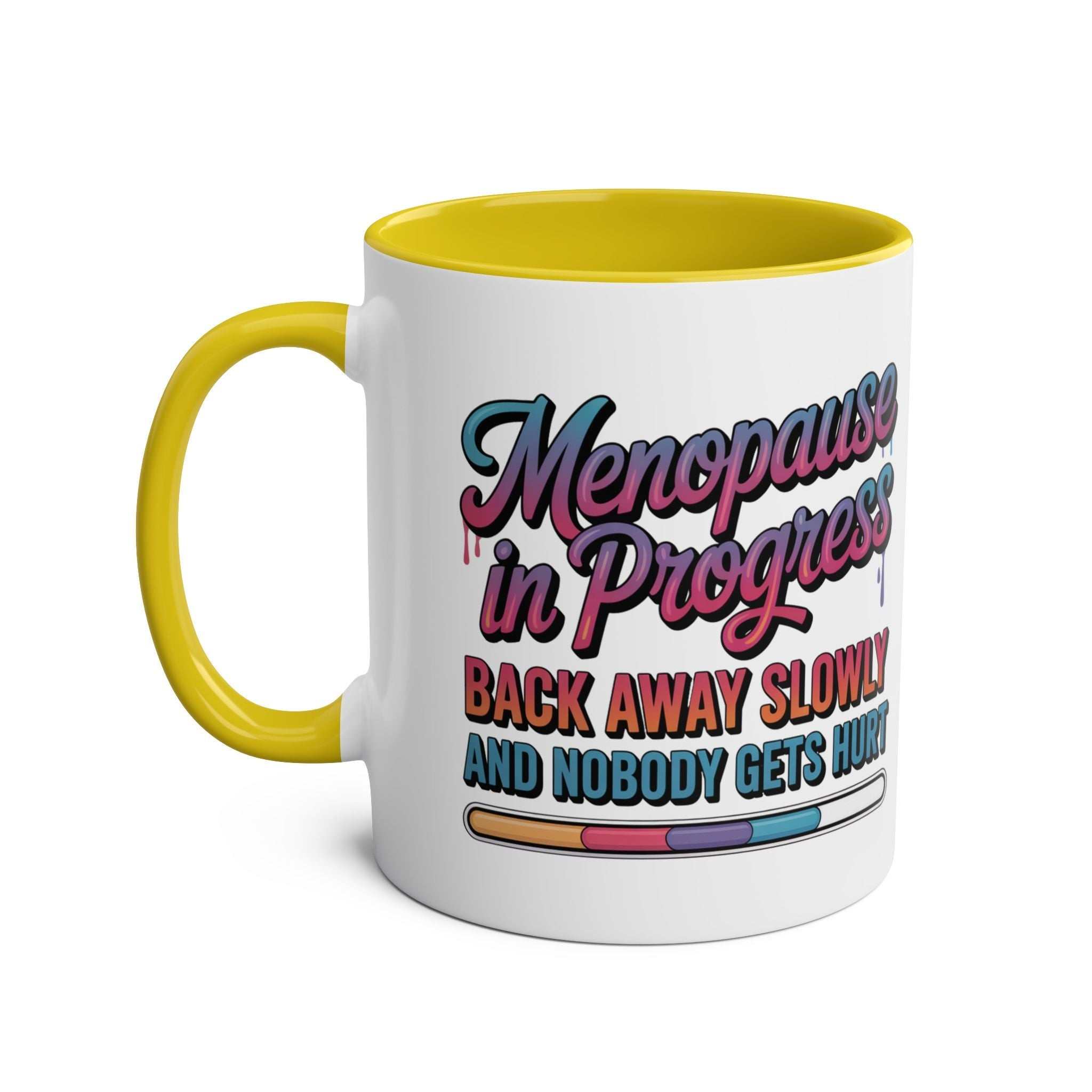 Menopause in Progress Mug with bold text and colorful ceramic design