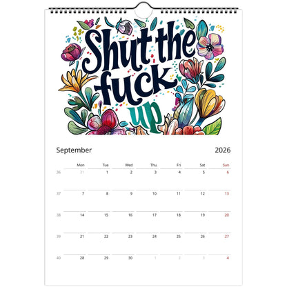 Welcome to the Fuckery 2026 adult wall calendar with bold typography and floral design, glossy pages, and spacious date squares for notes.