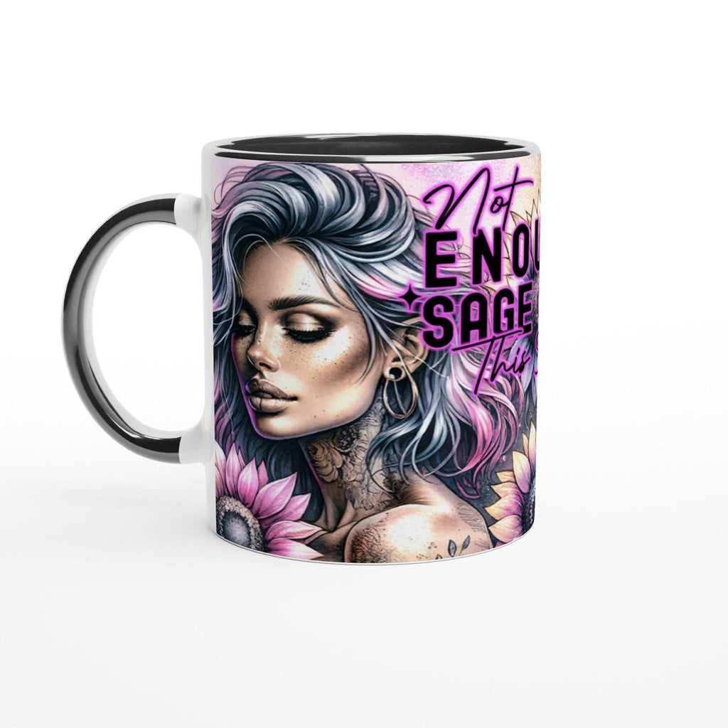 Not Enough Sage Motivational Coffee Cup with colorful rim and inspirational design on white ceramic mug.