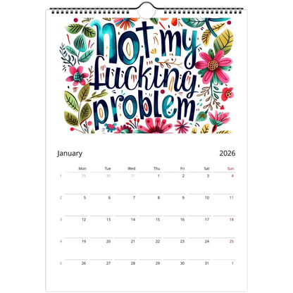 2026 Welcome to the Fuckery wall calendar with bold typography and floral design, January page with space for notes and sturdy spiral binding