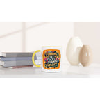Fun ceramic mug with humorous design, ideal for coffee or tea; vivid print, dishwasher and microwave safe.