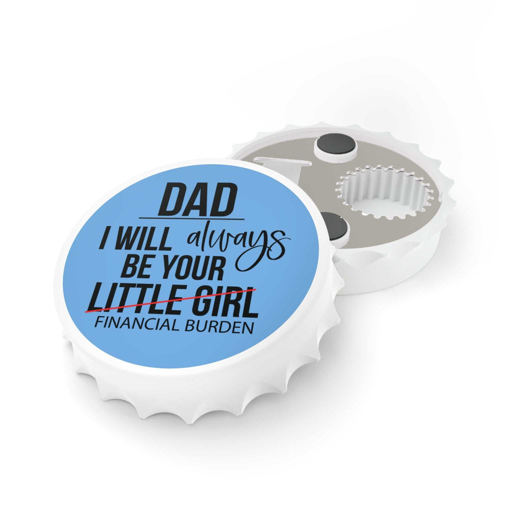 Dads Little Girl Bottle Opener with magnetic top and dual metal openers in bottle cap design