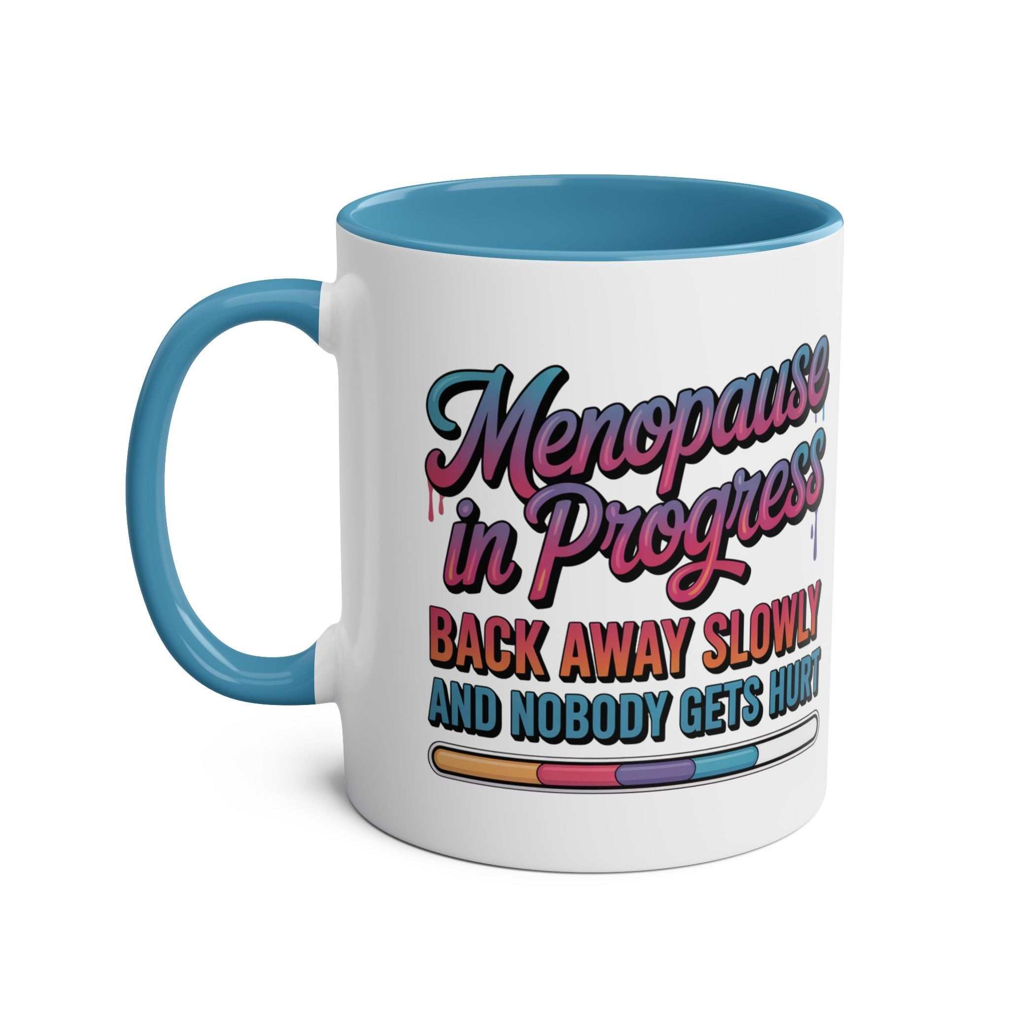 Menopause in Progress Mug with bold, colorful design and humorous text about menopause challenges