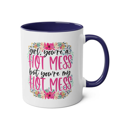 Hot Mess Coffee Mug with colorful floral design, glossy finish, available in 7 colors, 11oz ceramic, microwave and dishwasher safe.