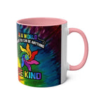 LGBTQ+ Pride mug with vibrant rainbow design and inspirational message.